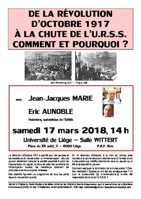 Affiche. Liège. De la révolution d|octobre 1917 à la chute de l|URSS, comment et pourquoi, par Eric Aunoble et Jean-Jacques Marie. 2018-03-17